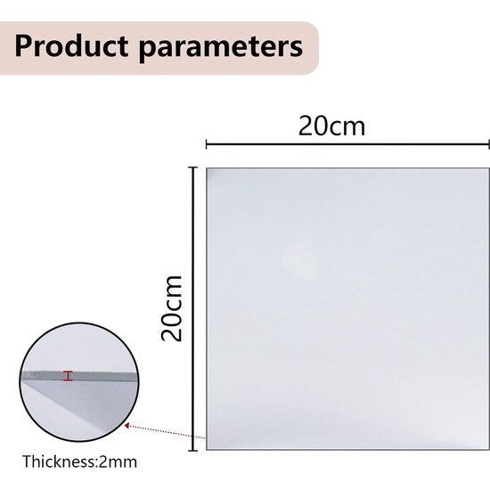 Je ontvangt 4 stuks zelfklevende spiegels, 20 x 20 cm (dikte: 2 mm)