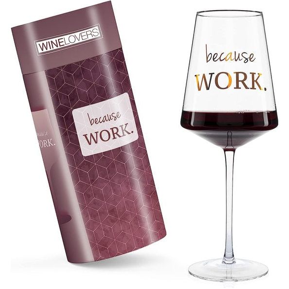 Wijnglas cadeauset - 750 ml Wijnglazen met spreuk "Because work" - In Colourbox als wijnglas cadeau wijn voor koppels vrouwen mannen - Wijnglazen cadeauset